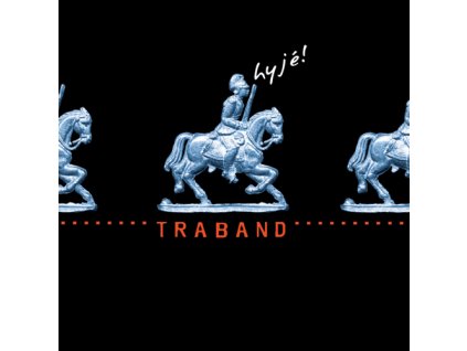 TRABAND - Hyjé! - CD