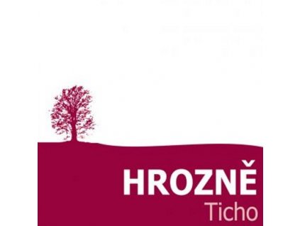 hrozne ticho