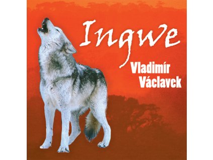 Václavek Vladimír - Ingwe - CD