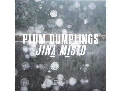 PLUM DUMPLINGS JINY MISTO