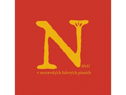 NARECI V MORAVSKYCH LIDOVYCH PISNICH