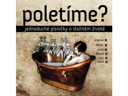 POLETÍME? - Jednoduché písničky o složitém životě - LP / VINYL