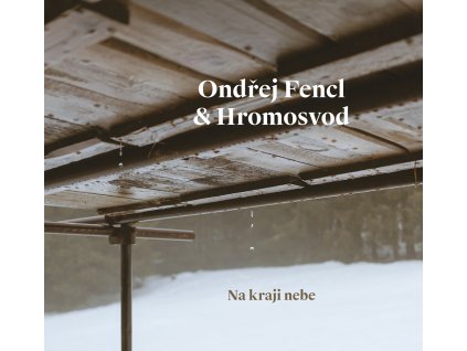 ondrej Fencl Hromosvod Na kraji nebe