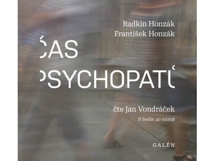 Honzak Cas psychopatu
