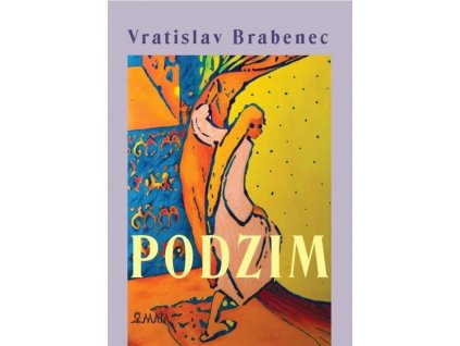 vratislav brabenec podzim