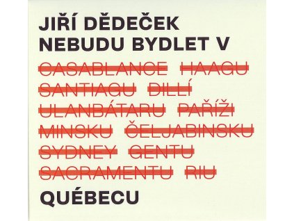 DEDECEK NEBUDU BYDLET V QUEBECU