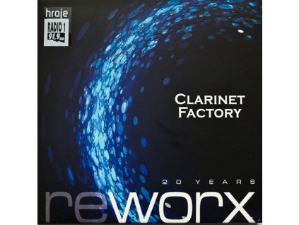 CLARINET FACTORY - Worx And Reworx - 2CD