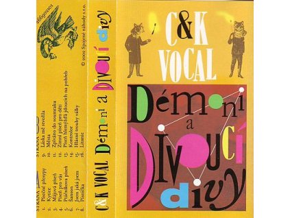 C&K VOCAL - Démoni a divoucí divy - MC