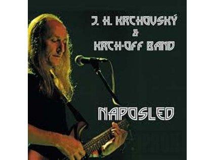 KRCHOVSKÝ & KRCH-OFF BAND - Naposled - CD