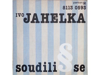 jahelka soudili se 1