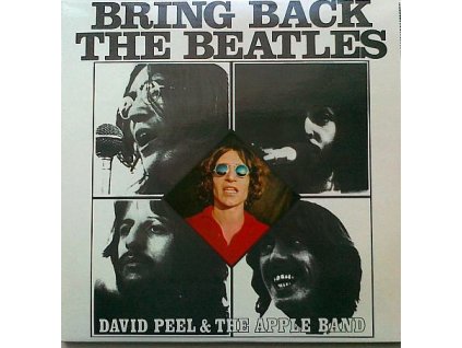 PEEL DAVID: Bring Back The Beatles - LP / BAZAR