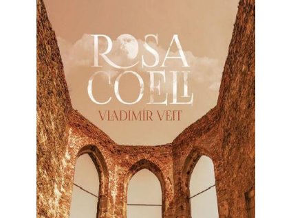VEIT VLADIMÍR - Rosa Coeli - CD