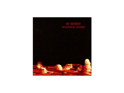 DO SHASKA! - Alchymische Alraune - CD