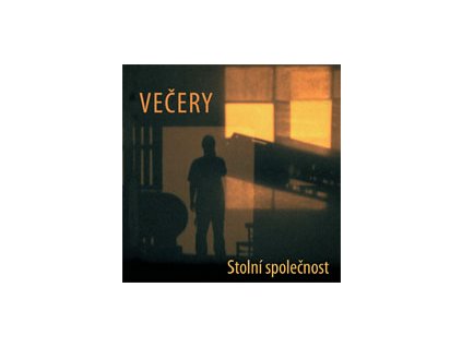 STOLNÍ SPOLEČNOST - Večery - CD