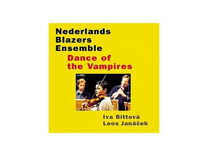 BITTOVÁ IVA & NEDERLANDS BLAZERS ENSEMBLE - Dance of the Vampires - CD