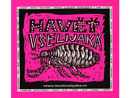 V/A HAVĚŤ VŠELIJAKÁ -  - CD