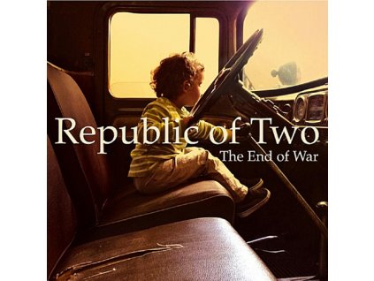 REPUBLIC OF TWO - The End of War - CD