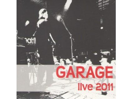 GARAGE & TONY DUCHÁČEK - Live 2011 - CD