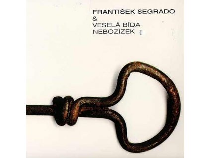 SEGRADO FRANTIŠEK & VESELÁ BÍDA - Nebozízek - CD