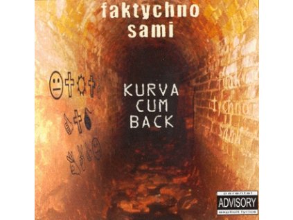 FAKTYCHNO SAMI - Kurva Cum Back - CD
