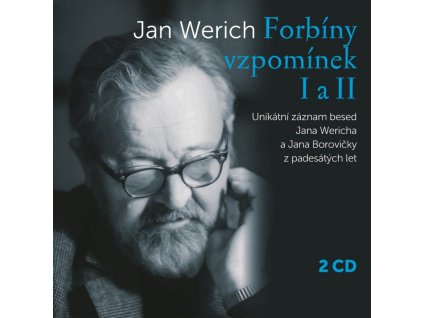 WERICH JAN - Forbíny vzpomínek I a II - 2CD