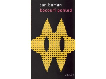 Jan Burian - KOCOUŘÍ POHLED - kniha