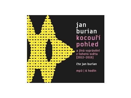 Jan Burian - KOCOUŘÍ POHLED - audiokniha