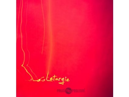 PRVNÍ-POSLEDNÍ - Letargie - CD