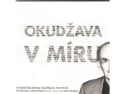 OKUDŽAVA V MÍRU - Vondrák, Kudrjavcev, Zalesskaja, Džigurda.... CD