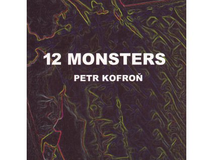 kofron 12 monsters 1