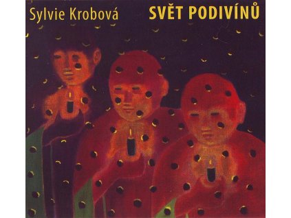 krobova svet podivinu cd