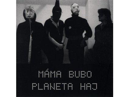 MÁMA BUBO - Planeta Haj - CD