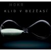 hokr klid v bezcasi