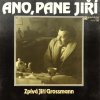 jiri grossmann ano pane jiri 1