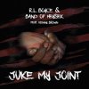 band of heysek juke my joint