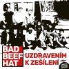 bad beef hat uzdravenim k zesileni lp 1