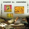 KVARTET Dr. KONOPNÉHO - V kokonu svršků sám v lůžku - CD