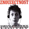 ZNOUZECTNOST - Ukolébavky pro nevhodné loutky - CD