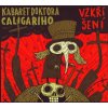 KABARET DOKTORA CALIGARIHO - Vzkříšení - CD