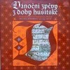 vanocni zpevy husitske