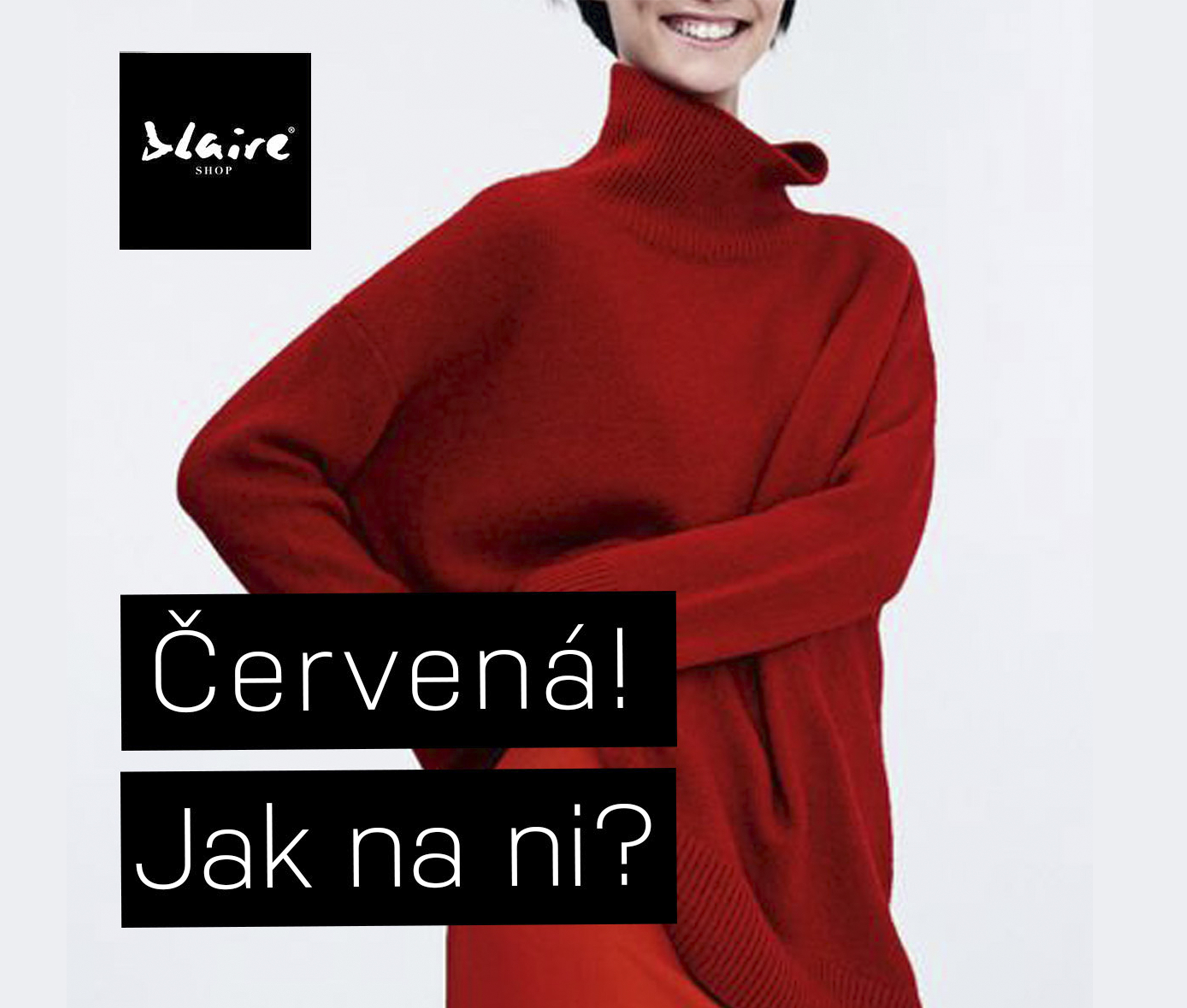 Červená: Jak na ni?