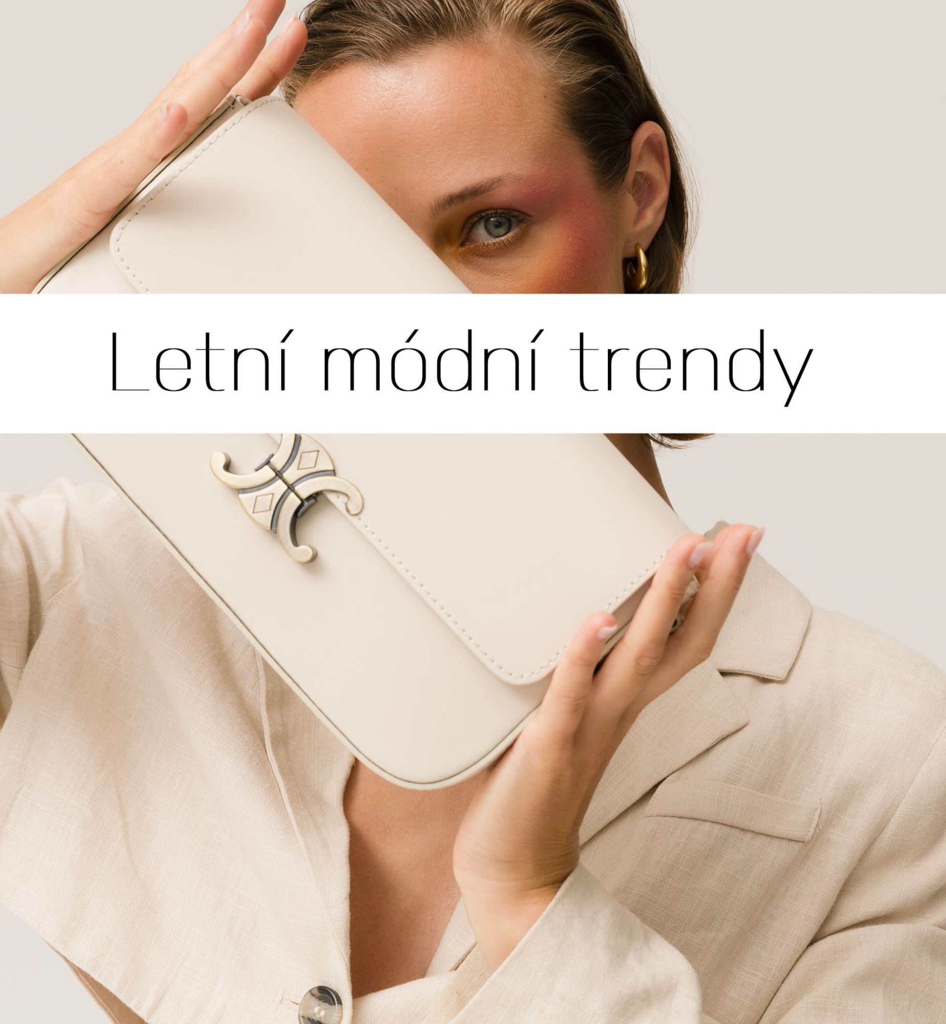 Letní módní trendy | Léto 2024