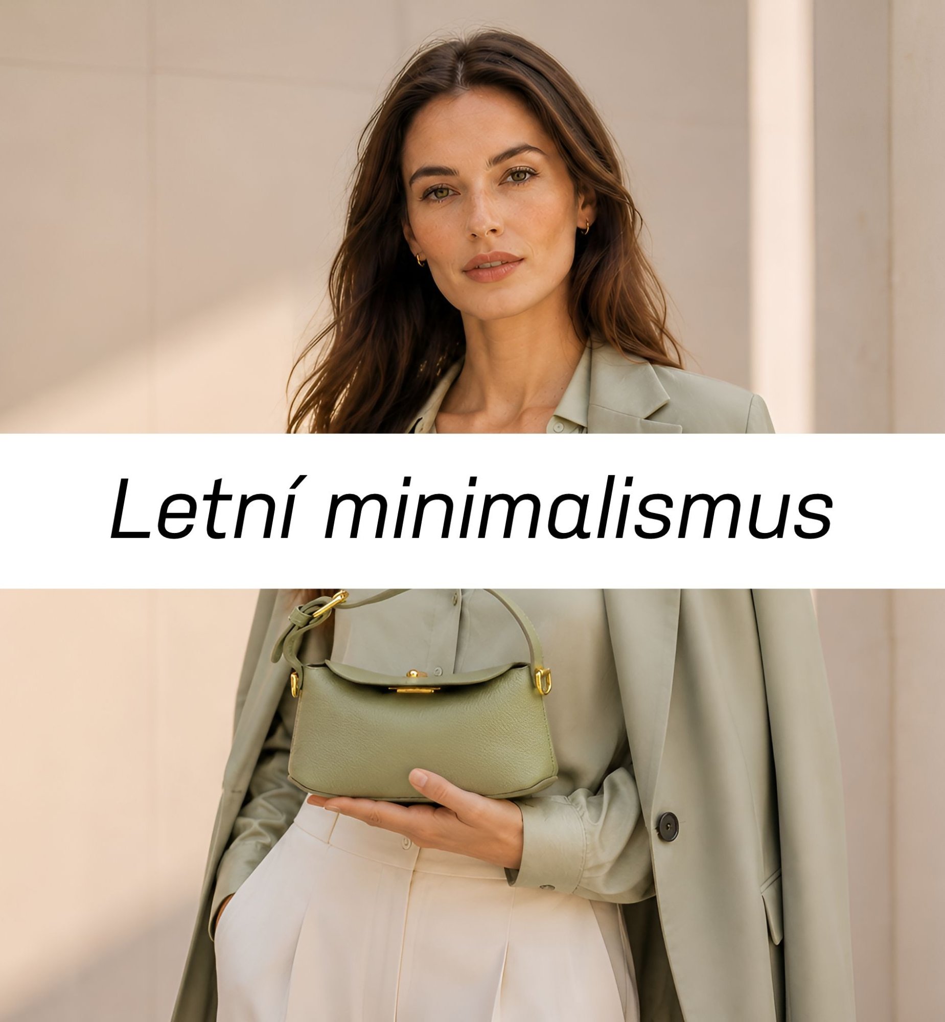 Letní minimalismus: Jak vytvořit elegantní outfit s jednou výraznou kabelkou