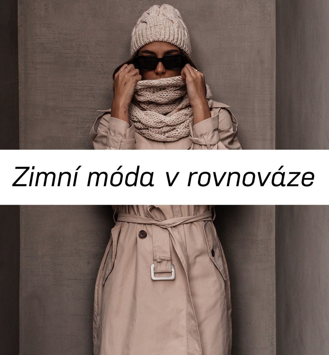 Zimní móda v rovnováze