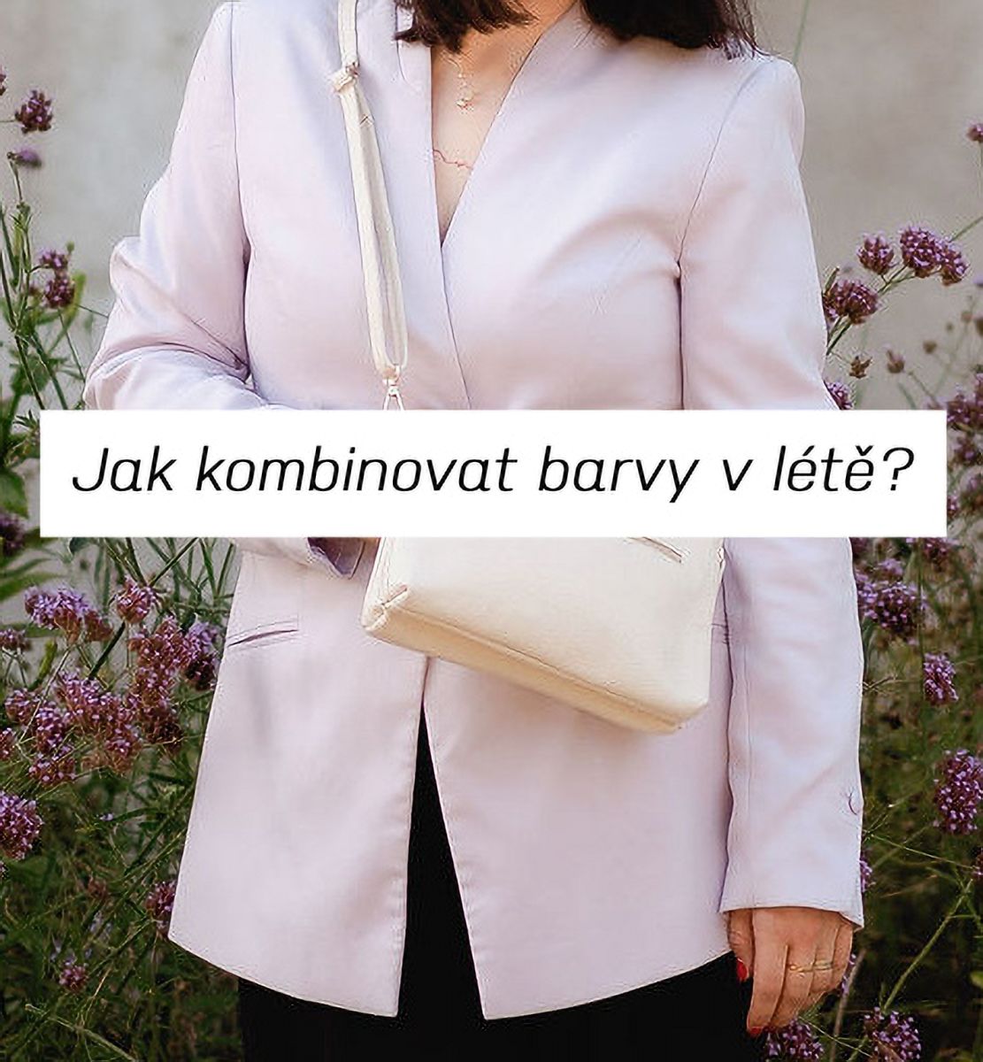 Jak kombinovat barvy v létě? | Letní barevné kombinace