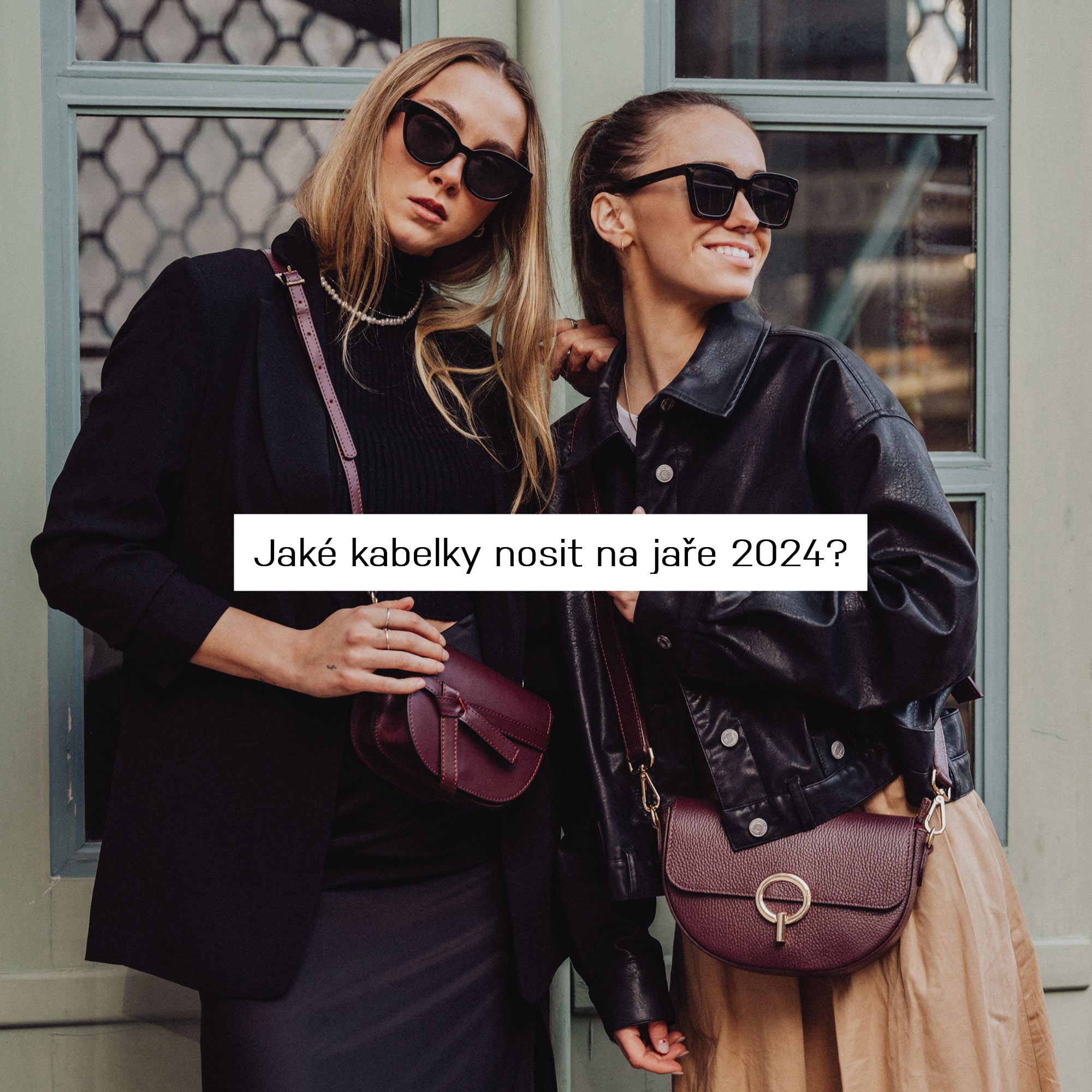 Jaké kabelky nosit na jaře 2024?