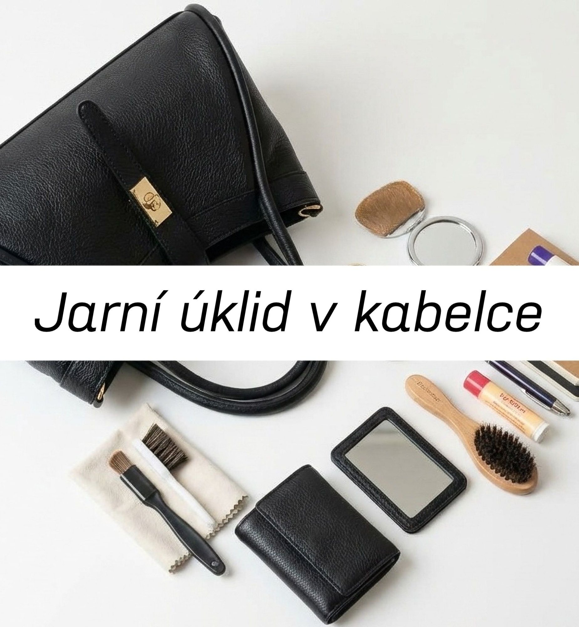 Jarní úklid v kabelce