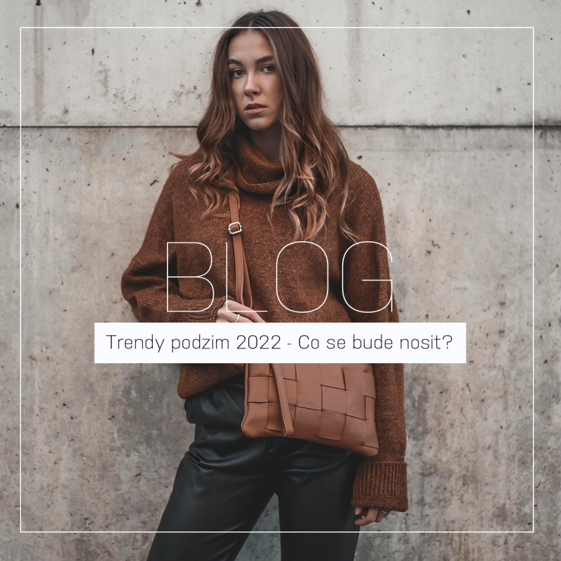 Trendy podzim 2022: Co se bude nosit?