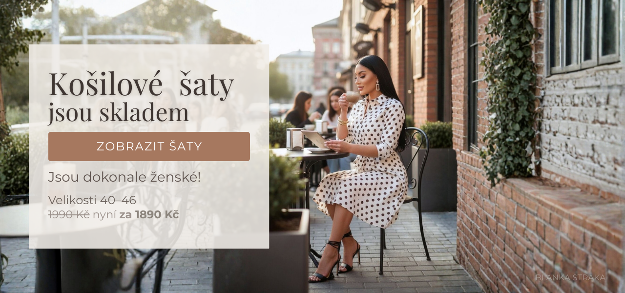 Jsou dokonale ženské! Košilové šaty od Blanky Straky
