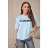 Triko NO BAD DAYS světle modré BLANKA STRAKA1
